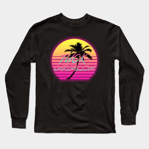 Anti-Capitalism Vaporwave (Streamster)| Anarchism| Communism| Anarchy| Karl Marx| Peter Kropotkin Long Sleeve T-Shirt by RevolutionToday